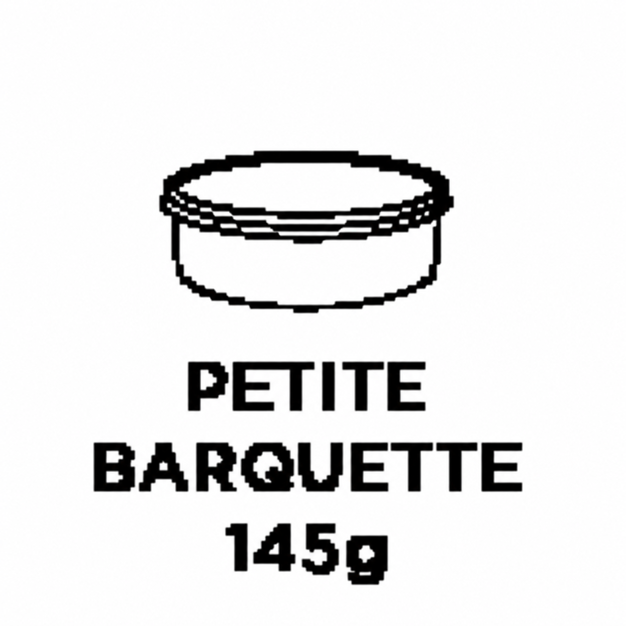 Petite barquette 145g